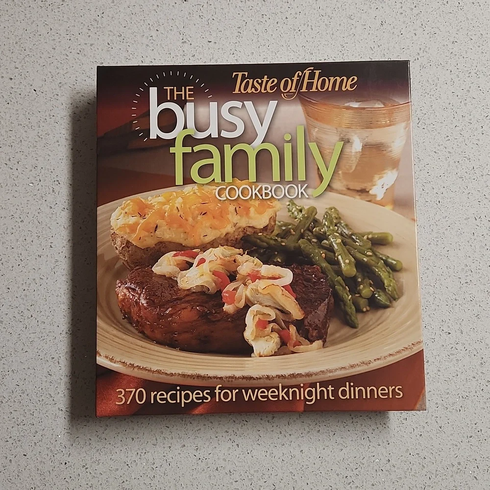 Taste of Home Brand NEW Busy Family Cookbook
